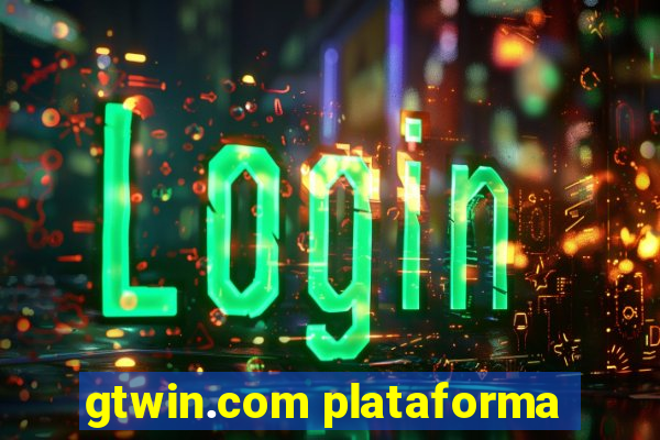 gtwin.com plataforma